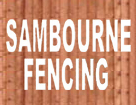 Sambourne Fencing & Gardening Services
